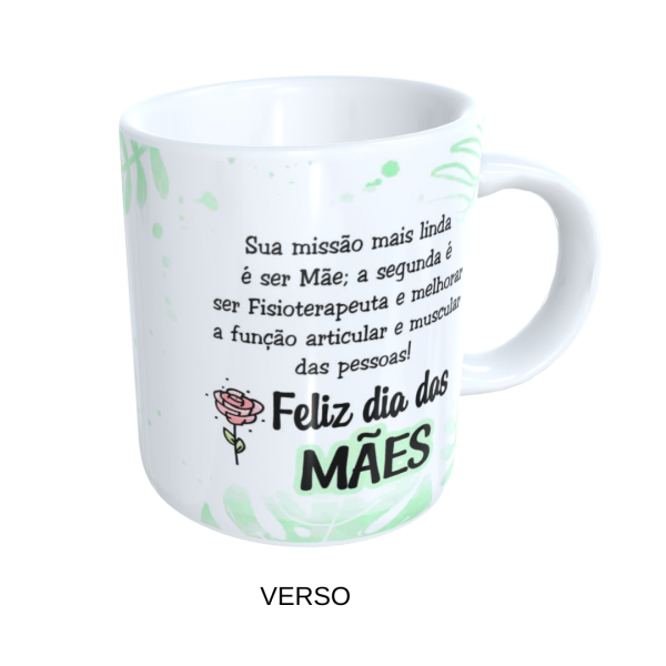 Caneca 325ml - Dia das Mães - Mãe E Também Fisioterapeuta - Image 2