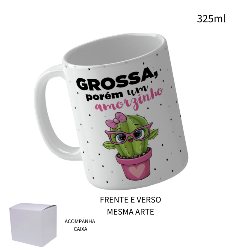 Caneca 325ml Motivacional Cacto Grossa, porém um amorzinho