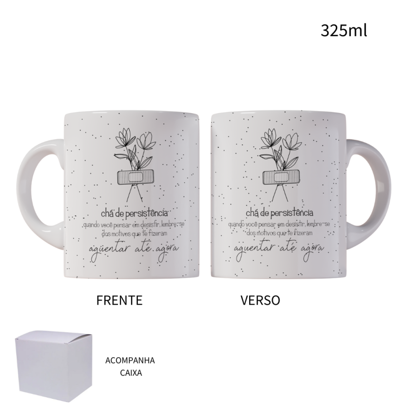 Caneca 325ml Motivacional Chá de Persistência