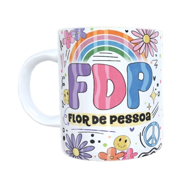 Caneca 325ml Motivacional Engraçada F.D.P. Flor De Pessoa