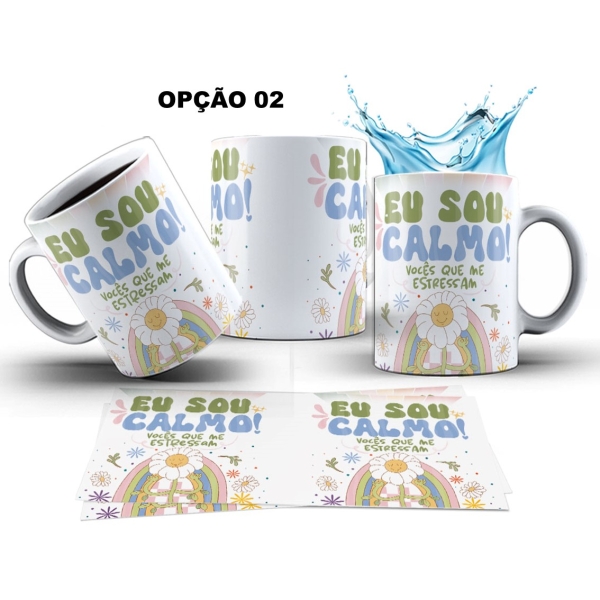 Caneca 325ml Vibes Eu sou calma, vocês que me estressam - Image 2