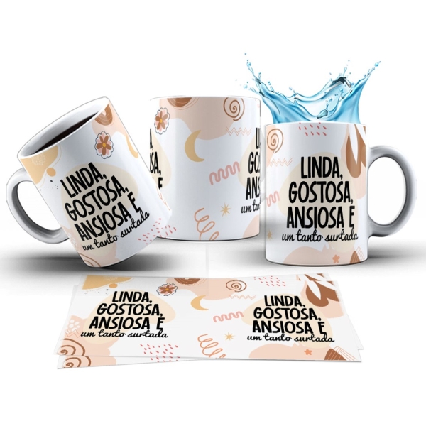 Caneca 325ml Stress Linda Gostosa Ansiosa E Um Tanto Surtada