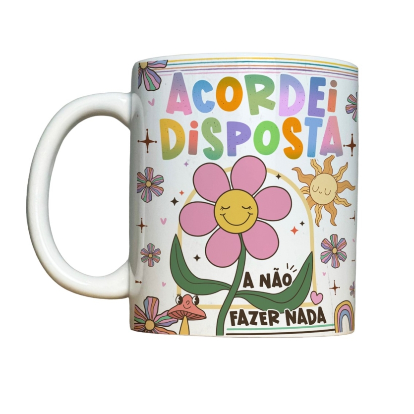 Caneca 325ml Vibes Acordei disposta a não fazer nada