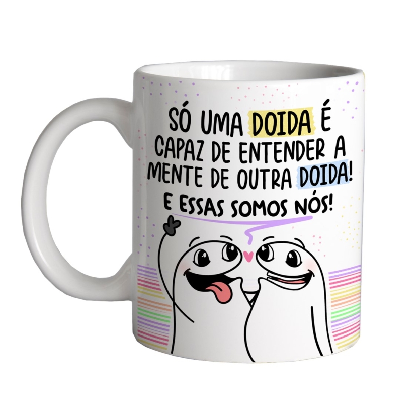 Caneca 325ml Flork Só uma doida é capaz de entender a mente