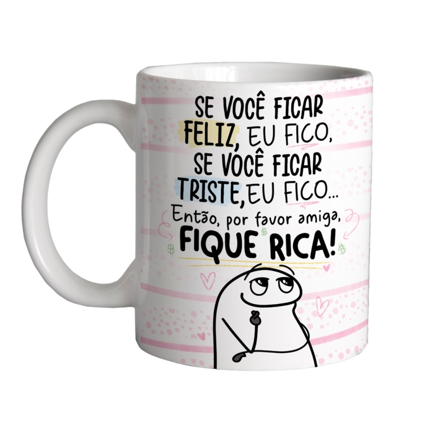 Caneca 325ml Flork Amiga Se você ficar feliz, eu fico