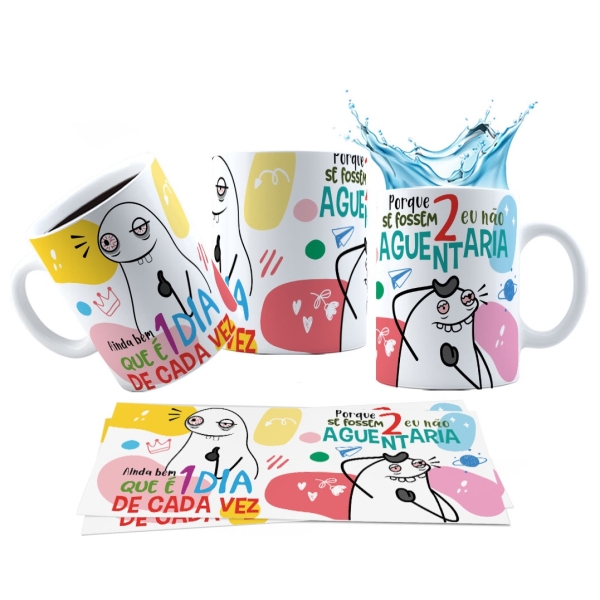Caneca 325ml Ainda bem que é 1 dia de cada vez, porque se