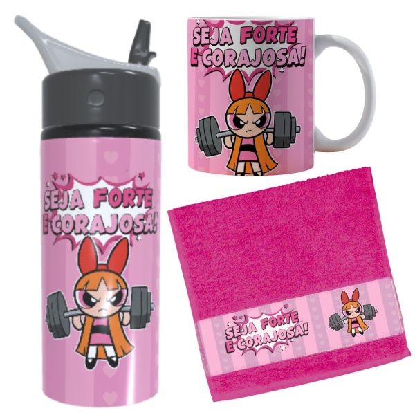 Kit Academia Seja Forte e Corajosa Meninas Superpoderosas