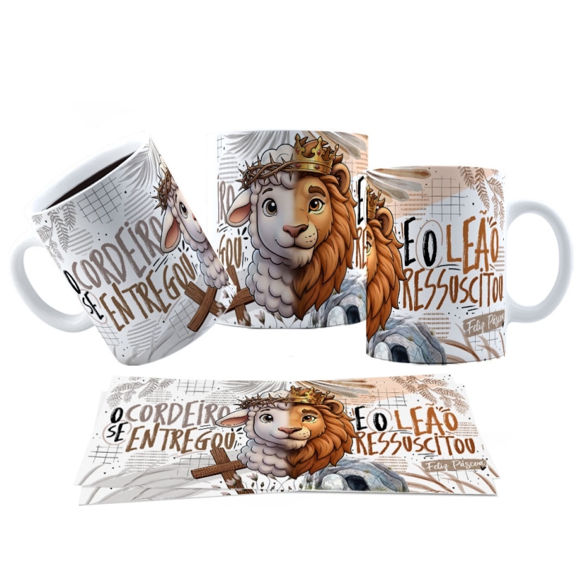 Caneca Páscoa O cordeiro se entregou e o leão ressuscitou