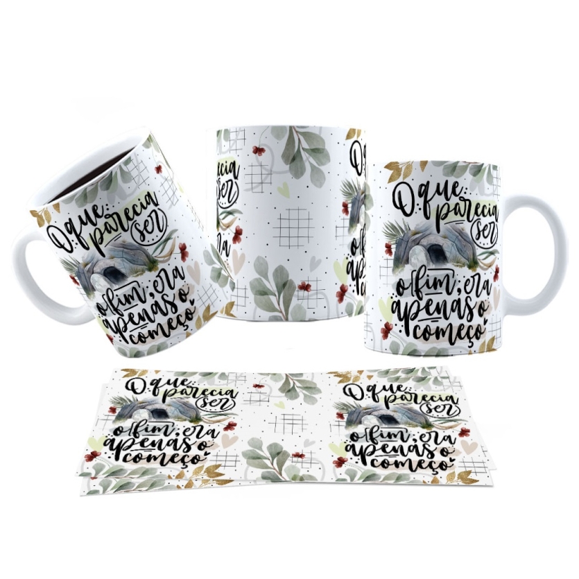 Caneca Páscoa O que parecia ser o fim, era apenas o começo