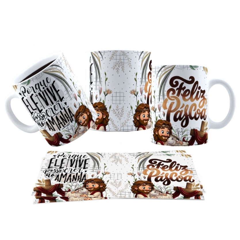 Caneca Jesus Cristo Porque ele vive posso crer no amanhã