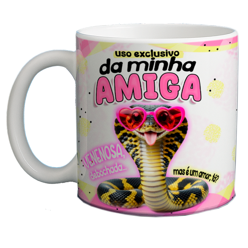 Caneca 325ml Uso exclusivo da minha amiga cobra venenosa
