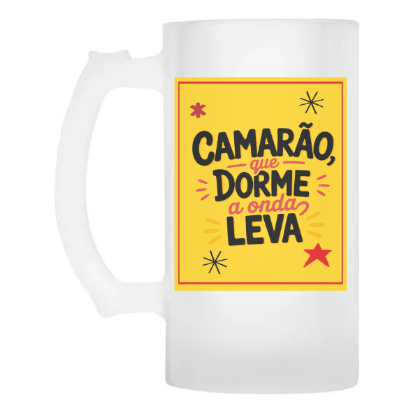 Caneca Chopp Vidro Camarão que dorme a onda leva