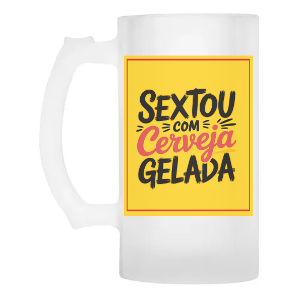 Caneca Chopp Vidro 475ml Sextou com cerveja gelada